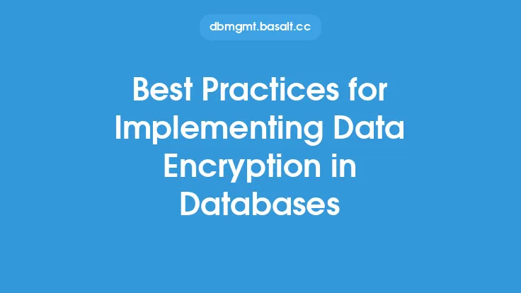 Best Practices for Implementing Data Encryption in Databases Thumbnail