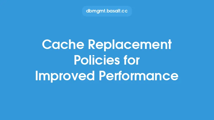 Cache Replacement Policies for Improved Performance Thumbnail