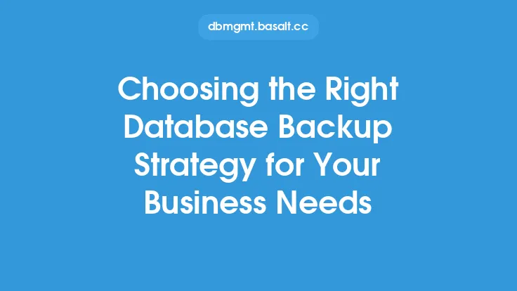 Choosing the Right Database Backup Strategy for Your Business Needs Thumbnail