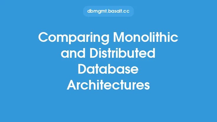 Comparing Monolithic and Distributed Database Architectures Thumbnail