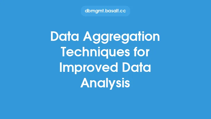 Data Aggregation Techniques for Improved Data Analysis Thumbnail