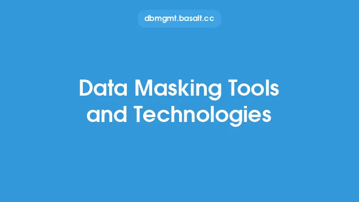 Data Masking Tools and Technologies Thumbnail
