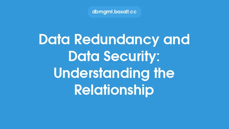 Data Redundancy and Data Security: Understanding the Relationship Thumbnail