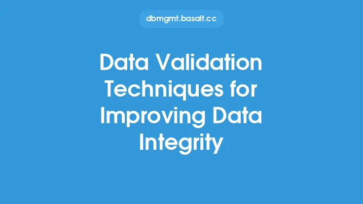 Data Validation Techniques for Improving Data Integrity Thumbnail