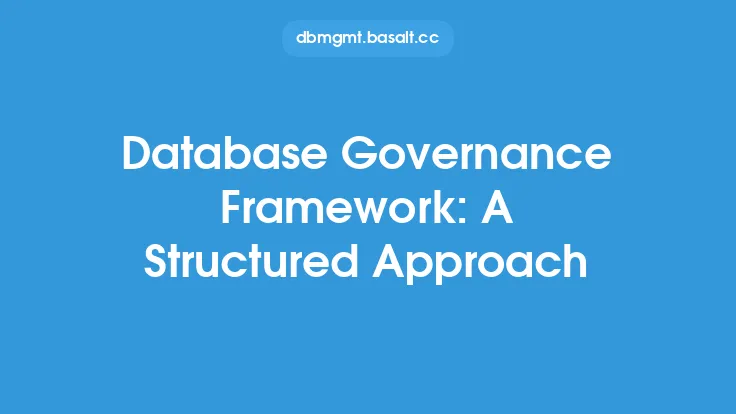 Database Governance Framework: A Structured Approach Thumbnail