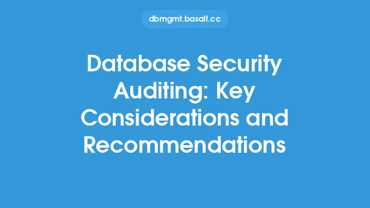 Database Security Auditing: Key Considerations and Recommendations Thumbnail