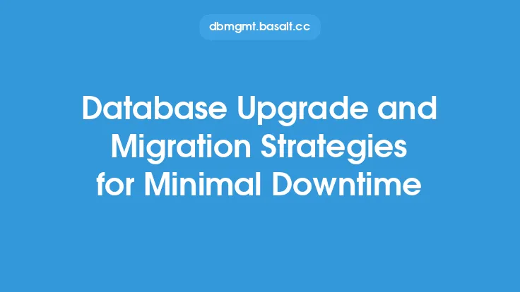Database Upgrade and Migration Strategies for Minimal Downtime Thumbnail