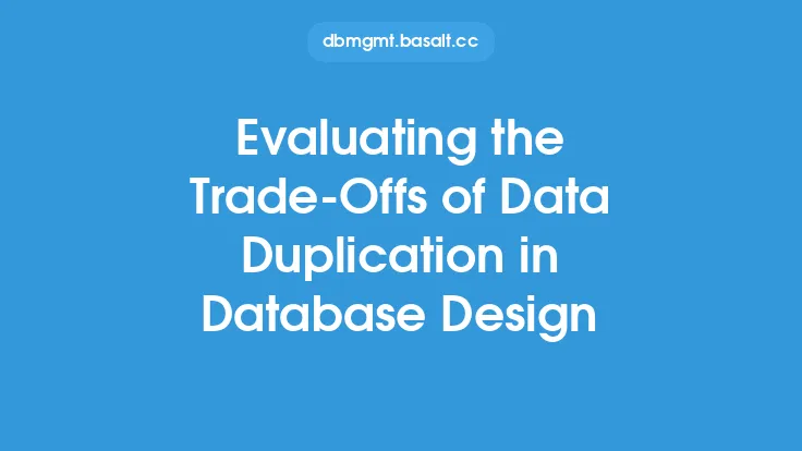 Evaluating the Trade-Offs of Data Duplication in Database Design Thumbnail