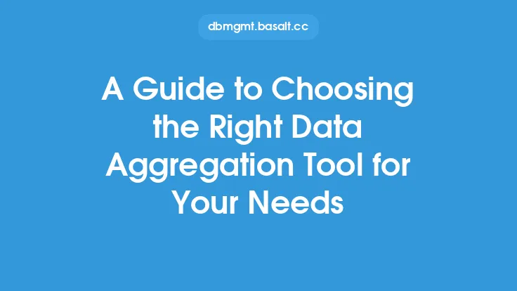 A Guide to Choosing the Right Data Aggregation Tool for Your Needs Thumbnail