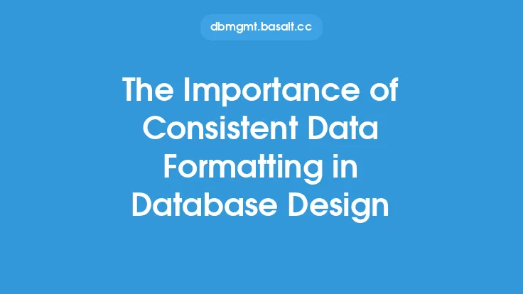 The Importance of Consistent Data Formatting in Database Design Thumbnail