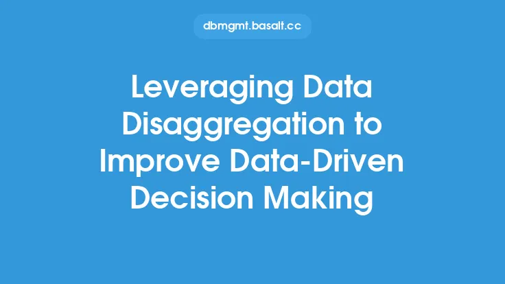 Leveraging Data Disaggregation to Improve Data-Driven Decision Making Thumbnail