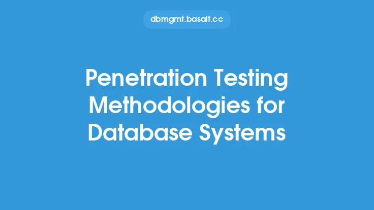 Penetration Testing Methodologies for Database Systems Thumbnail