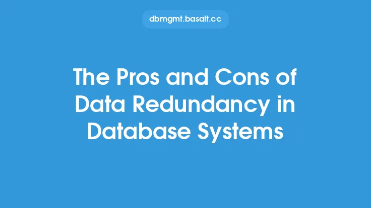 The Pros and Cons of Data Redundancy in Database Systems Thumbnail