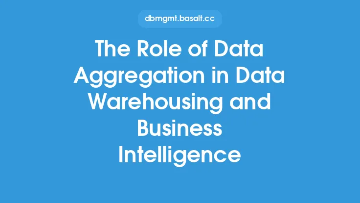 The Role of Data Aggregation in Data Warehousing and Business Intelligence Thumbnail