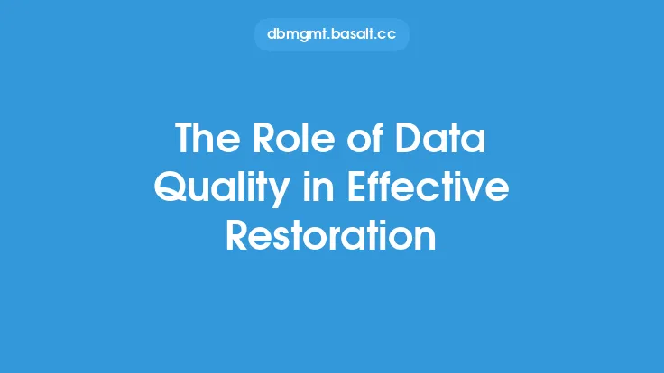 The Role of Data Quality in Effective Restoration Thumbnail