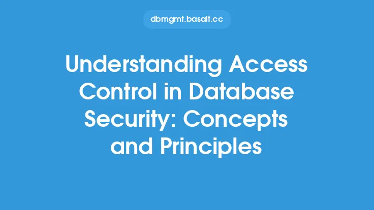 Understanding Access Control in Database Security: Concepts and Principles Thumbnail