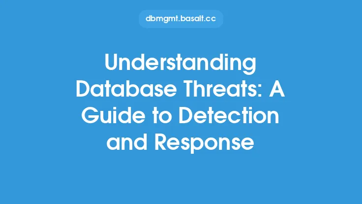 Understanding Database Threats: A Guide to Detection and Response Thumbnail